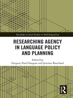 cover image of Researching Agency in Language Policy and Planning